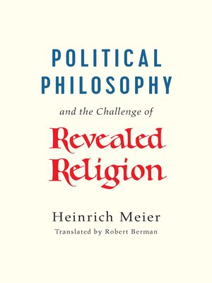 cover image of Political Philosophy and the Challenge of Revealed Religion